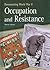 Occupation and Resistance (Documenting World War II)