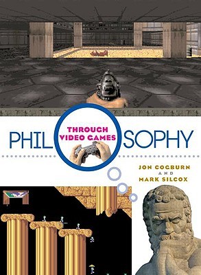 Philosophy Through Video Games (Paperback)