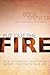Put Out the Fire
