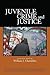 Juvenile Crime and Justice by William J. Chambliss