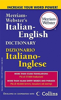 Merriam-Webster’s Italian-English Dictionary (English, Italian and Multilingual Edition)