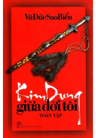 Kim Dung giữa đời tôi (Paperback)