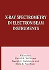 X-Ray Spectrometry in Electron Beam Instruments