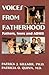 Voices From Fatherhood: Fathers Sons & Adhd
