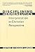 Disciplining Hermeneutics: Interpretation in Christian Perspective