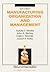 Manufacturing Organization And Management (Prentice-hall International Series in Industrial & Systems Engineering)