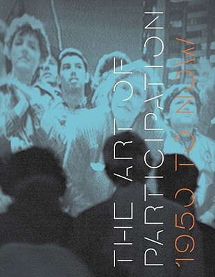 The Art of Participation (Hardcover)