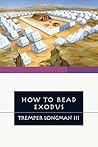 How to Read Exodus (How to Read Series)