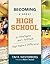 Becoming a Great High School: 6 Strategies and 1 Attitude That Make a Difference