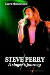 STEVE PERRY - A singer's journey