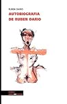 Autobiografía de Rubén Darío