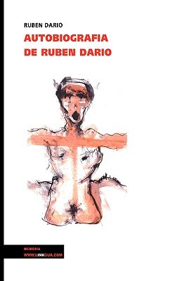 Autobiografía de Rubén Darío (Paperback)