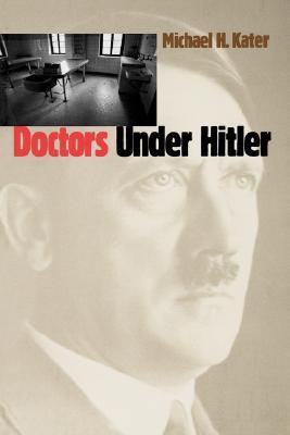 Doctors Under Hitler (Paperback)