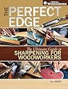 The Perfect Edge:...