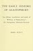 An Early History of Glastonbury: An Edition, Translation and Study of William of Malmesbury's `De Antiquitate Glastonie Ecclesie'