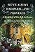 We've Always Had Paris...and Provence: A Scrapbook of Our Life in France – A Tandem Food Memoir by the Leading American Authority with 30+ Recipes
