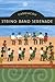 Carriacou String Band Serenade by Rebecca S. Miller