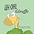 Uh-Oh! Giraffe