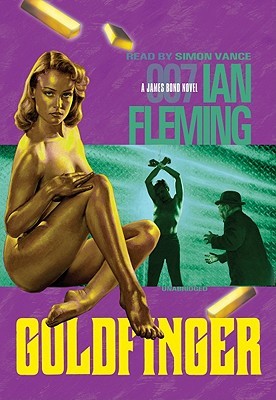 Goldfinger: James Bond Series 7