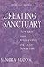 Creating Sanctuary: Toward ...
