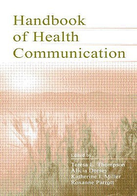 Handbook of Health Communication (Paperback)