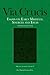Via Crucis: Essays on Early...
