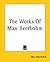 The Works Of Max Beerbohm