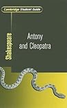 Cambridge Student Guide to Antony and Cleopatra