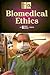 Biomedical Ethics (History of Issues (Hardcover))
