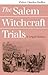 The Salem Witchcraft Trials...