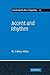 Accent and Rhythm: Prosodic...