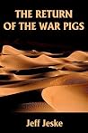The Return of the War Pigs The Return of the War Pigs
