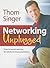 Networking Unplugged