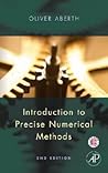 Introduction to Precise Numerical Methods