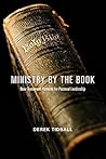 Ministry by the Book: New Testament Patterns for Pastoral Leadership