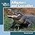 Alligators & Crocodiles (Our Wild World)