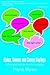 Quips, Quotes and Savvy Sayings: A Resource for Lovers of the Language