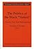 The Politics of the Black Nation by Georgia Persons