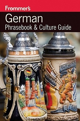 Frommer's German Phrasebook and Culture Guide (Paperback)