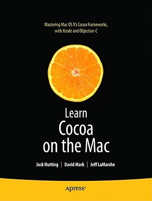 Learn Cocoa on the Mac (Books for Professionals by Professionals)