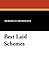 Best Laid Schemes