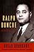 Ralph Bunche: An American O...