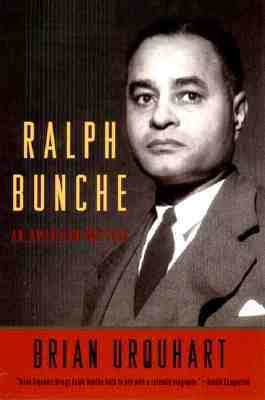 Ralph Bunche: An American Odyssey (Paperback)