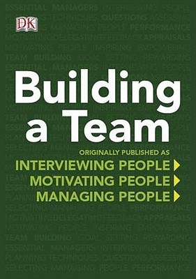 DK Essential Managers: Building a Team (Paperback)