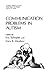 Communication Problems in Autism (Current Issues in Autism) (Volume 0)