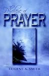 The Privilege of Prayer The Privilege of Prayer
