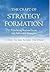 The Craft of Strategy Forma...