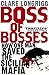 Boss of Bosses: How One Man Saved the Sicilian Mafia