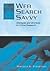 Web Search Savvy (Routledge Communication Series)