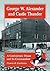 George W. Alexander and Castle Thunder: A Confederate Prison and Its Commandant